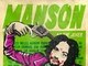 Charles Manson é o mais conhecido serial killer do mundo e um dos símbolos da ala que deu errado na contracultura libertária da década de 1960. Ele está preso por crimes relacionados ao bárbaro e crudelíssimo assassinato da atriz Sharon Tate
