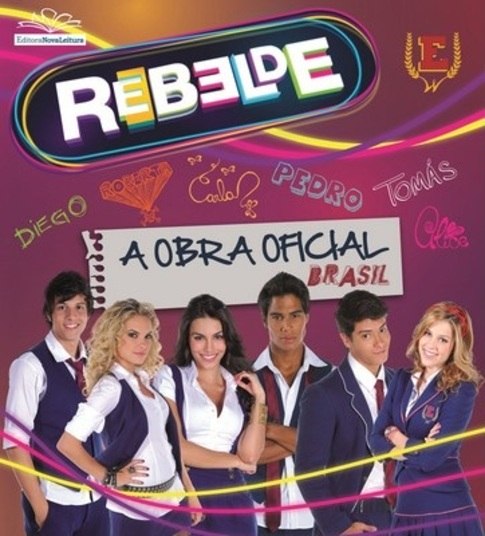 A turma de Rebelde, novela de sucesso da Rede Record, também virou livro. Rebelde - A Obra Oficial traz fotos, entrevistas e perfil completo dos personagens. Demais, né?