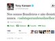 

O piloto Tony Kanaan disse também estar na luta por um país
melhor

