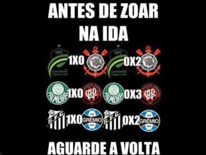

O Corinthians bateu o Luverdense por 2 a 0, foi o único
clube paulista que se deu bem na noite de quarta-feira (28) e avançou na Copa
do Brasil. Já Palmeiras e Santos perderam os seus duelos e estão eliminados da
competição. Curiosamente, o Timão foi o único clube de São Paulo que havia perdido
a partida de ida e, na semana passada, sofreu com a gozação dos rivais. Agora a
situação é bem diferente e os corintianos não perderam a chance de zoar os
adversários desclassificados. Veja os melhores memes a seguir

