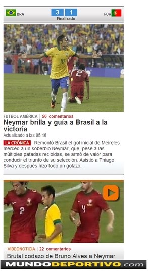 O jornal catalão Mundo Deportivo foi outro que destacou o brilho de Neymar e a agressão sofrida pelo craque brasileiro