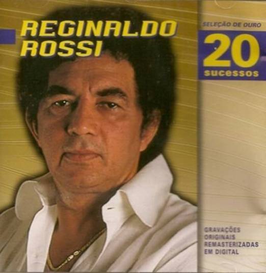 Reginaldo Rossi também é dono de hits como Era Domingo, Ai, Amor, Em Plena Lua de Mel e Tenta Esquecer