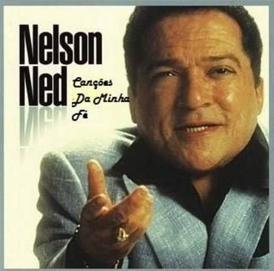 Nelson Ned também lançou Canções da Minha Fé