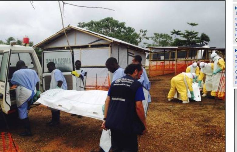 Nesta quarta-feira (6), o ministro da Informação, Lewis
Brown, disse que os habitantes locais começaram a arrastar corpos de seus entes
queridos para as ruas com medo de contrair a doença