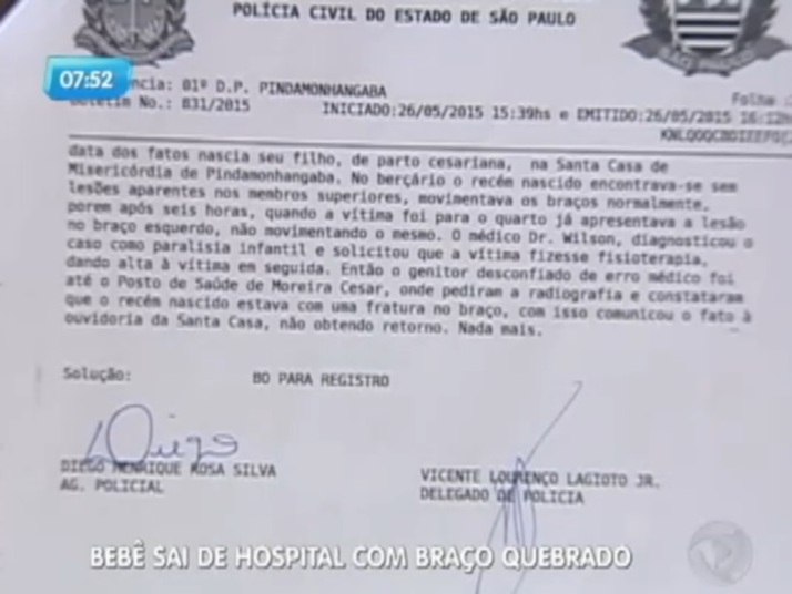 A criança passou por exames, no laudo da Santa Casa, constam as hipóteses de luxação e paralisia infantil+ Veja mais detalhes do caso