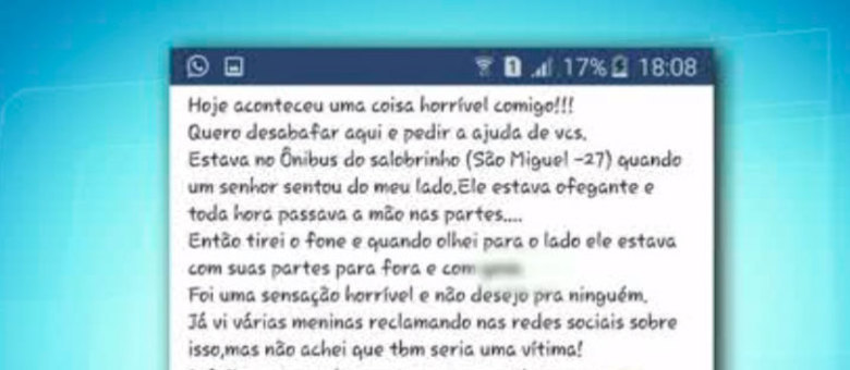 Vítima desabafou nas redes sociais