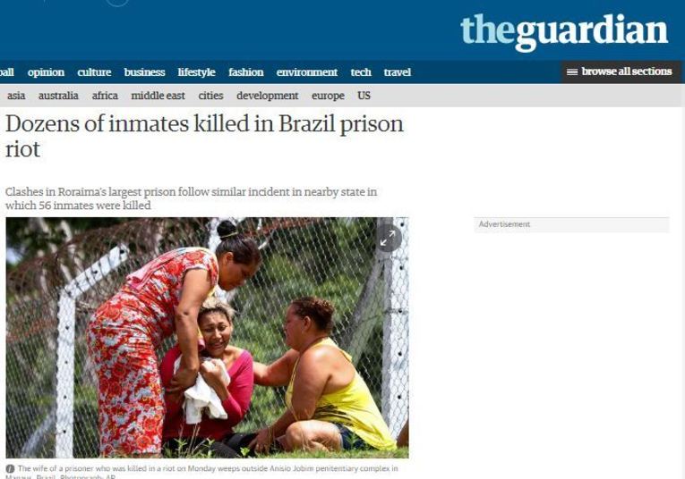 O jornal The Guardian, também publicou uma nota sobre o caso. Segundo o governo local, a situação já está sob controle e militares estão nas alas do presídio
