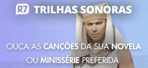 R7 Trilhas Sonoras - Novelas e Minisséries small