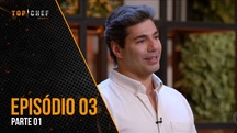 Episódio 03 - Parte 01 | 02/08/2023 | Top Chef Brasil 4 (Reprodução)