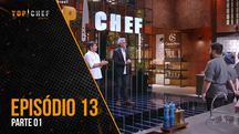 Episódio 13 - Parte 01 | 06/09/2023 | Top Chef Brasil 4 (Reprodução)