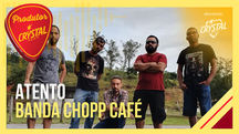 Banda Chopp Café canta “Atento” (Reprodução)