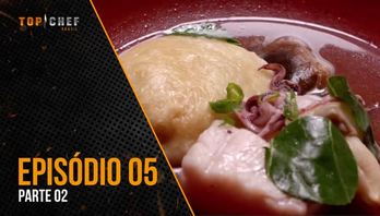 Episódio 05 - Parte 02 | 09/08/2023 | Top Chef Brasil 4 (Reprodução)