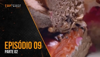 Episódio 09 - Parte 02 | 23/08/2023 | Top Chef Brasil 4 (Reprodução)