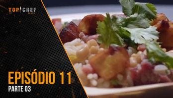 Episódio 11 - Parte 03 | 30/08/2023 | Top Chef Brasil 4 (Reprodução)
