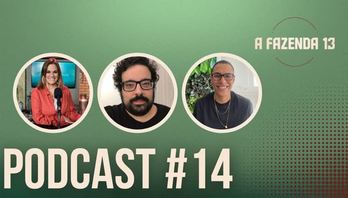Dantas e Rafael comentam sobre a tour da jaqueta e as novas alianças no reality show - Podcast A Fazenda 13 (Reprodução)
