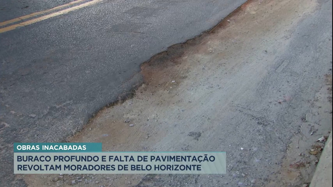Obras inacabadas em Belo Horizonte geram transtornos a moradores