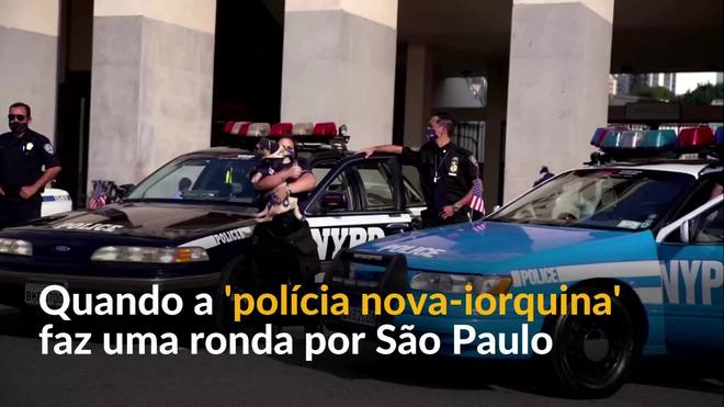 Quando a 'polícia nova-iorquina' faz uma ronda por São Paulo