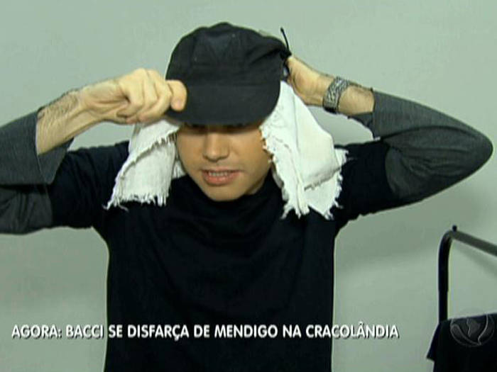 Disfarçado de mendigo, Luiz Bacci quase apanha na Cracolândia · Notícias da  TV