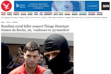 Jornal britânico citou o fato do Serial Killer confessar as mortes
