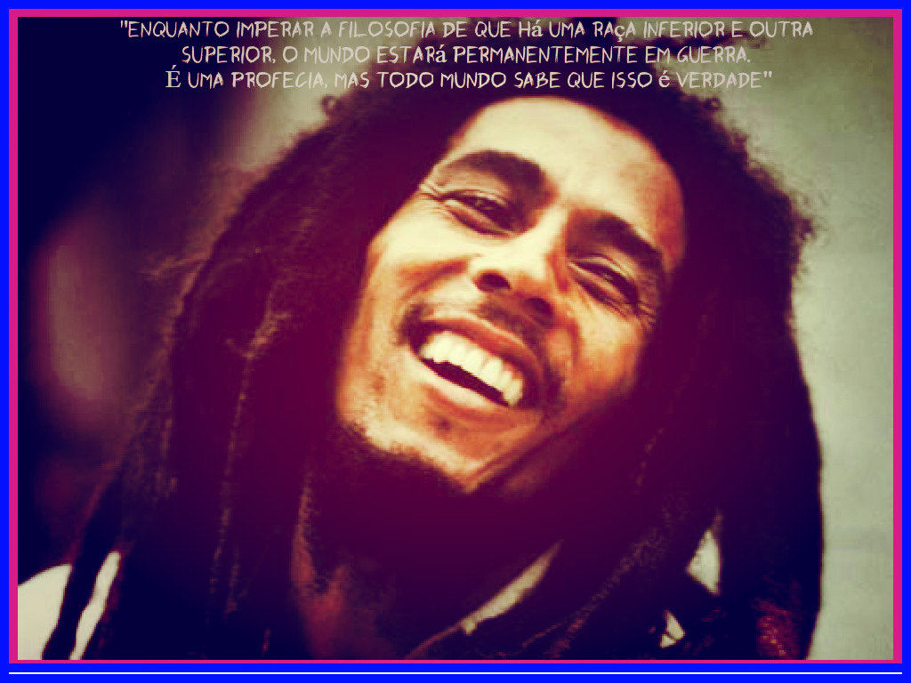 70 Anos De Bob Marley Dez Frases Do Rei Do Reggae Sobre Paz Amor E