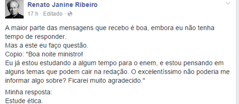 Resposta do ministro Renato Janine Ribeiro a candidato aconteceu nesta quarta-feira (9)