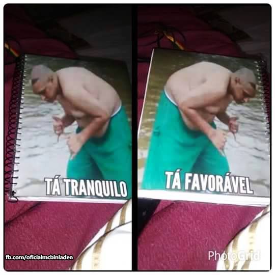 Ta Tranquilo Ta Favoravel Musica De Mc Bin Laden Vira Febre E