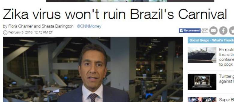 CNN destacou: "Zika vírus não vai estragar o Carnaval no Brasil"
