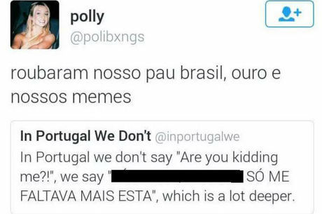 Tudo Comecou Com Um Spoiler O Brasil Esta Em Guerra Com Portugal E As Armas Sao Memes Noticias R7 Hora 7