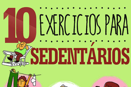 TOP EXERCÍCIO PARA OS SEDENTÁRIOS TOP EXERCÍCIO PARA OS SEDENTÁRIOS