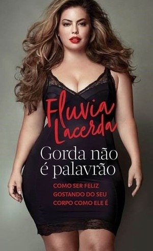 Fluvia Lacerda lançou livro "Gorda não é palavrão" (Editora Paralela)