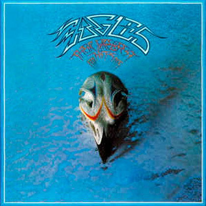 4. Their Greatest Hits (1971-1975) — Eagles