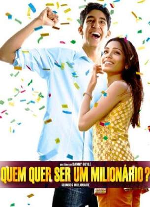 8º - Quem Quer Ser Um Milionário? - Ano do Oscar: 2009 - 8 Oscars em 10 indicações