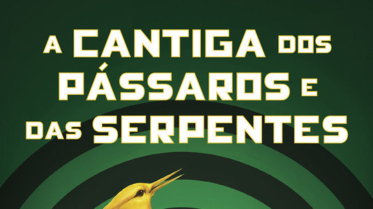 “A Cantiga dos Pássaros e das Serpentes”, livro de “Jogos Vorazes" (Divulgação)