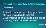 A expressão já virou marca registrada entre os grupo de amigos da Deolane. Mas se engana quem pensa que eles não pedem desculpas do jeito tradicional!