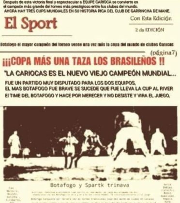 A imprensa venezuelana se rendeu à magia do futebol brasileiro e foi só elogios ao Glorioso, após a terceira taça, em 1970