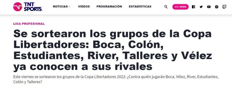A TNT Sports da Argentina informou os grupos dos times do país que participam da Libertadores (Boca Juniors, River Plate, Colón, Talleres, Vélez e Estudiantes).