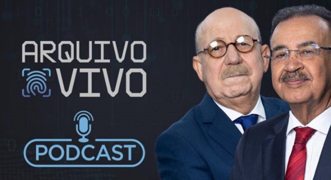 Renato Lombardi e Percival Souza comandam o podcast Arquivo Vivo