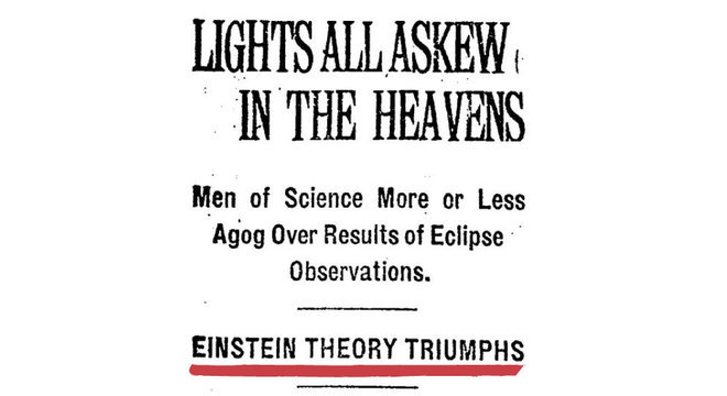 "Luzes distorcidas no céu", Teoria de Einstein triunfa", diz a capa do jornal americano The New York Times em 15 de novembro de 1919