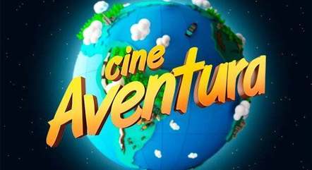 'Cine Aventura' é exibido nas tardes de sábado