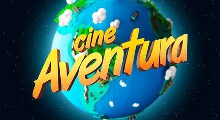 'Cine Aventura' é exibido nas tardes de sábado