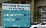 Somente na capital paulista, entre maio e dezembro do ano passado, foram registrados 383 casos de sequestro relâmpago. A polícia conseguiu esclarecer 163 e prendeu 83 pessoas