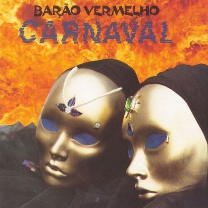 Carnaval - Barão Vermelho Carnaval é coletivo: blocos de rua, movimentos sociais, turistas e secretarias. E foliões. Muitos foliões. E é assim, na 