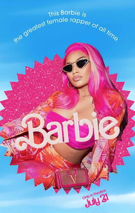Os fãs de Nicki Minaj são chamados de Barbz, o que já torna óbvio que a rapper também ganharia um pôster só seu. 'A maior rapper de todos os tempos', diz a frase