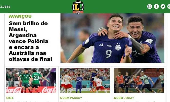 Bônus: No Brasil, o LANCE! deu ênfase para a partida da Argentina e prosseguiu na sua cobertura diária de todas seleções da competição.
