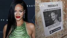 Fãs espalham cartazes à procura de Rihanna após cantora completar 6 anos sem músicas novas
