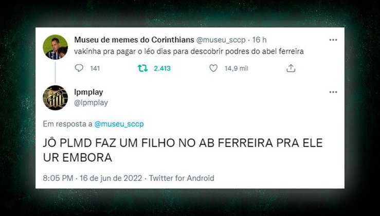 Com bom humor, torcedores rivais usaram as redes sociais para sugerir formas de Abel Ferreira sair do Palmeiras.