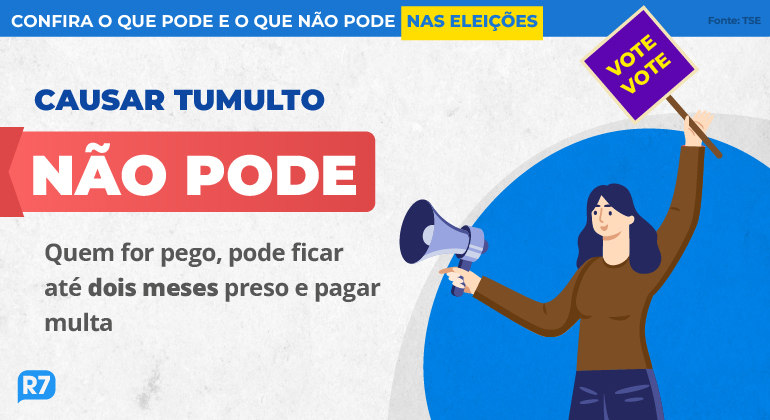 Confira o que pode e o que não pode nas eleições