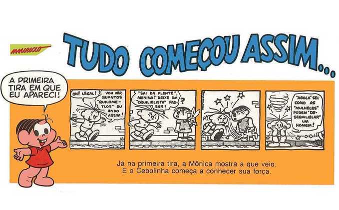 Criada pelo cartunista Maurício de Sousa, a personagem nasceu em 3 de março de 1963, em uma tirinha publicada no jornal Folha de São Paulo.