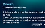 Claro que os competidores que passaram pela Vila não deixariam de ganhar um apelido especial! Afinal, nada mais justo do que carimbar o passaporte de perrengue com um nome digno disso, né?