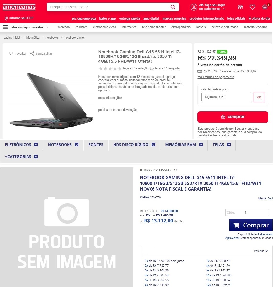 O mesmo computador, vendido pelo mesmo lojista, custa R$ 7.450 a mais no site da Americanas